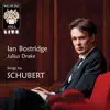 Ian Bostridge & Julius Drake - Schubert (Wigmore Hall Live)